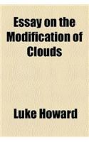 Essay on the Modification of Clouds