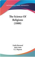 The Science Of Religions (1888)