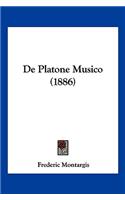 De Platone Musico (1886)