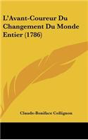 L'Avant-Coureur Du Changement Du Monde Entier (1786)