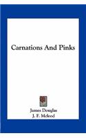 Carnations and Pinks