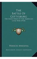 Battle of Gettysburg the Battle of Gettysburg