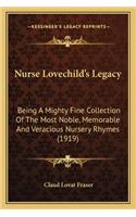 Nurse Lovechild's Legacy