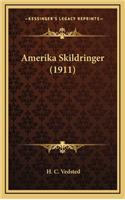 Amerika Skildringer (1911)