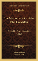 Memoirs Of Captain John Creichton