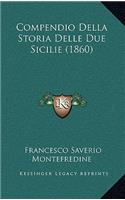 Compendio Della Storia Delle Due Sicilie (1860)