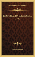 The New Chapel Of St. John's College (1869)