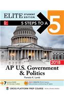 5 Steps to a 5: AP U.S. Government & Politics 2018, Elite Student Edition