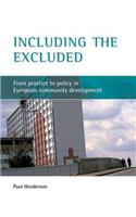 Including the Excluded: From Practice to Policy in European Community Development