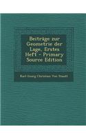 Beitrage Zur Geometrie Der Lage, Erstes Heft
