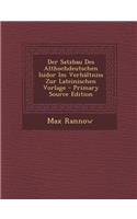 Der Satzbau Des Althochdeutschen Isidor Im Verhaltniss Zur Lateinischen Vorlage