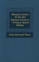 Memoria Contra El Uso Del Soliman-corrosivo