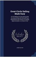 Great-Circle Sailing Made Easy