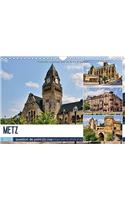 Metz - question de point de vue 2018: Promenade au coeur de la capitale du département de la Moselle(Calvendo Places)