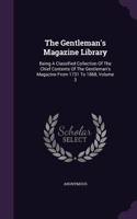 The Gentleman's Magazine Library: Being a Classified Collection of the Chief Contents of the Gentleman's Magazine from 1731 to 1868, Volume 3