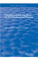 Inductive Learning Algorithms for Complex Systems Modeling