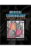 Medical Terminology Made Easy