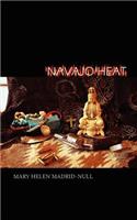 Navajo Heat