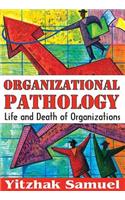 Organizational Pathology