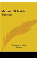 Memoir Of Isaiah Thomas