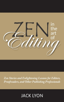 Zen in the Art of Editing