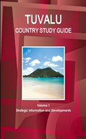 Tuvalu Country Study Guide Volume 1 Strategic Information and Developments