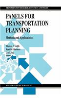 Panels for Transportation Planning