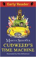 Early Reader: Cudweed's Time Machine: (Early Reader)