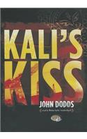 Kali's Kiss