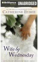 Wife by Wednesday