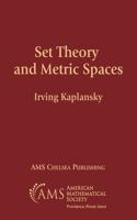 Set Theory and Metric Spaces
