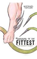 Survival of the Fittest