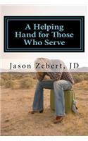 A Helping Hand for Those Who Serve