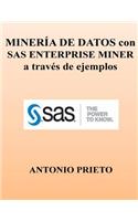 Mineria de Datos Con SAS Enterprise Miner a Traves de Ejemplos