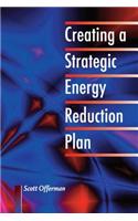 Creating a Strategic Energy Reduction Plan