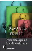 Psicopatología de la vida cotidiana