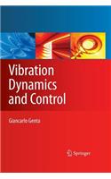 Vibration Dynamics and Control: (Mechanical Engineering Series)