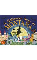 A Halloween Scare in Montana