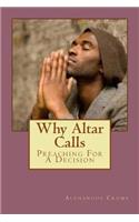 Why Altar Calls