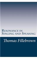 Resonance in Singing and Speaking