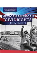 Mexican American Civil Rights Movement