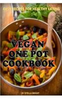 Vegan One Pot Cookbook