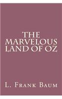 The Marvelous Land of Oz