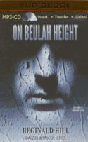 On Beulah Height: (Dalziel & Pascoe)