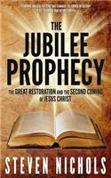 Jubilee Prophecy