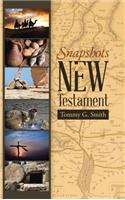 Snapshots of the New Testament