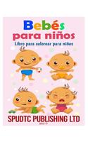 Bebés para niños