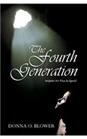 The Fourth Generation