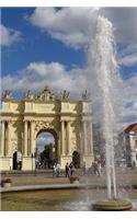 Brandenburg Gate in Berlin, Germany Journal: 150 page lined notebook/diary