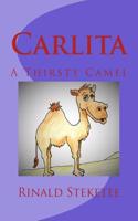 Carlita: A Thirsty Camel: A Thirsty Camel